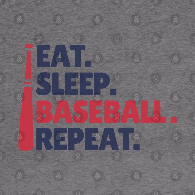 Eat Sleep Baseball Repeat by Illustradise